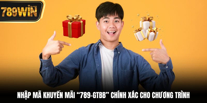 Giới thiệu bạn bè 789WIN – Lưu trữ 2025 6 Nhập mã khuyến mãi “789-GTBB” chính xác cho chương trình